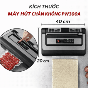 Máy Hút Chân Không PW300A - Hàng Chính Hãng
