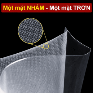 Túi Hút Chân Không Một Mặt Trơn Một Mặt Nhám